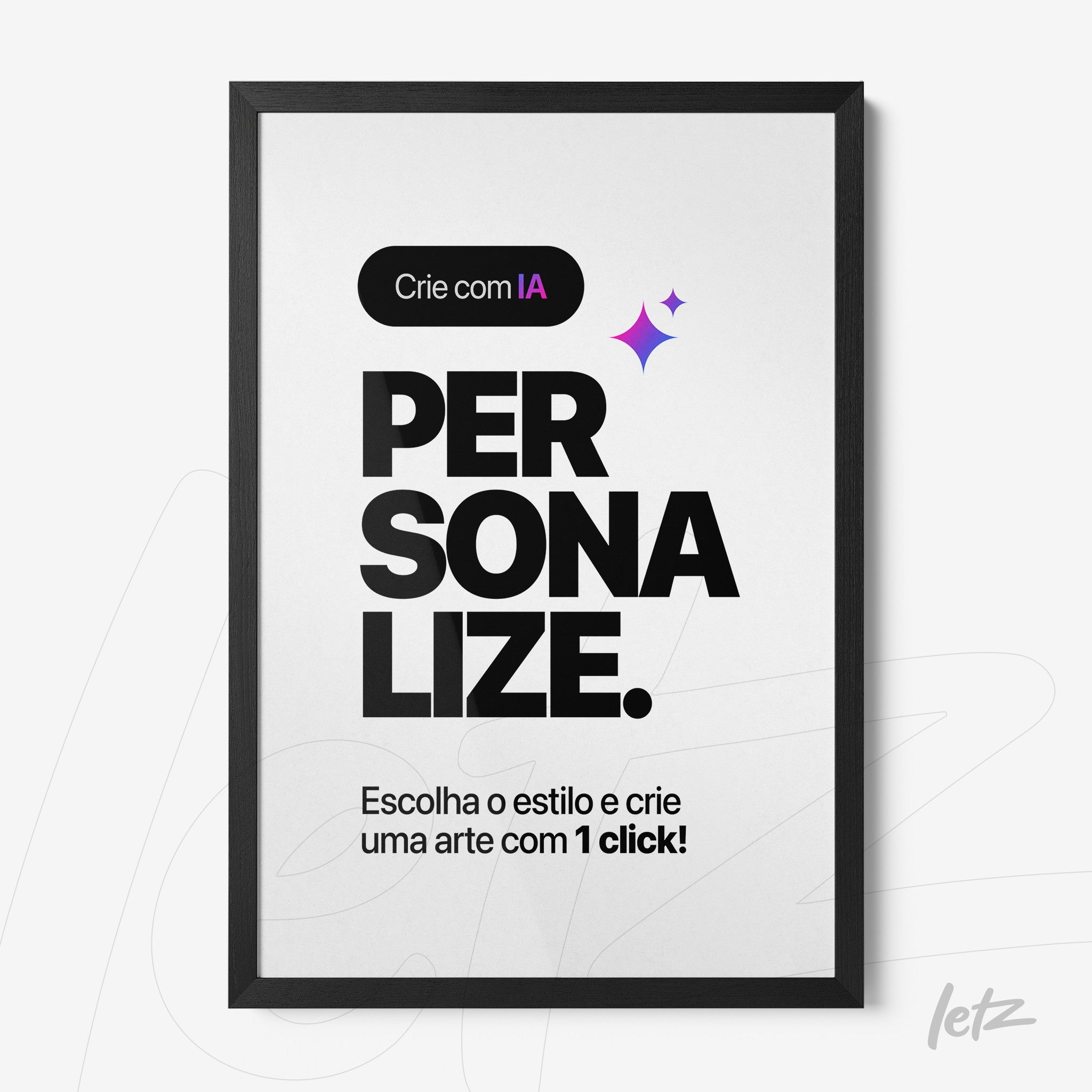 quadro com fundo branco e texto em destaque na cor preta sobre personalização em moldura preta