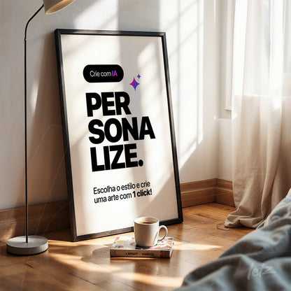 quadro com texto convidativo em moldura preta exposto em ambiente iluminado e aconchegante