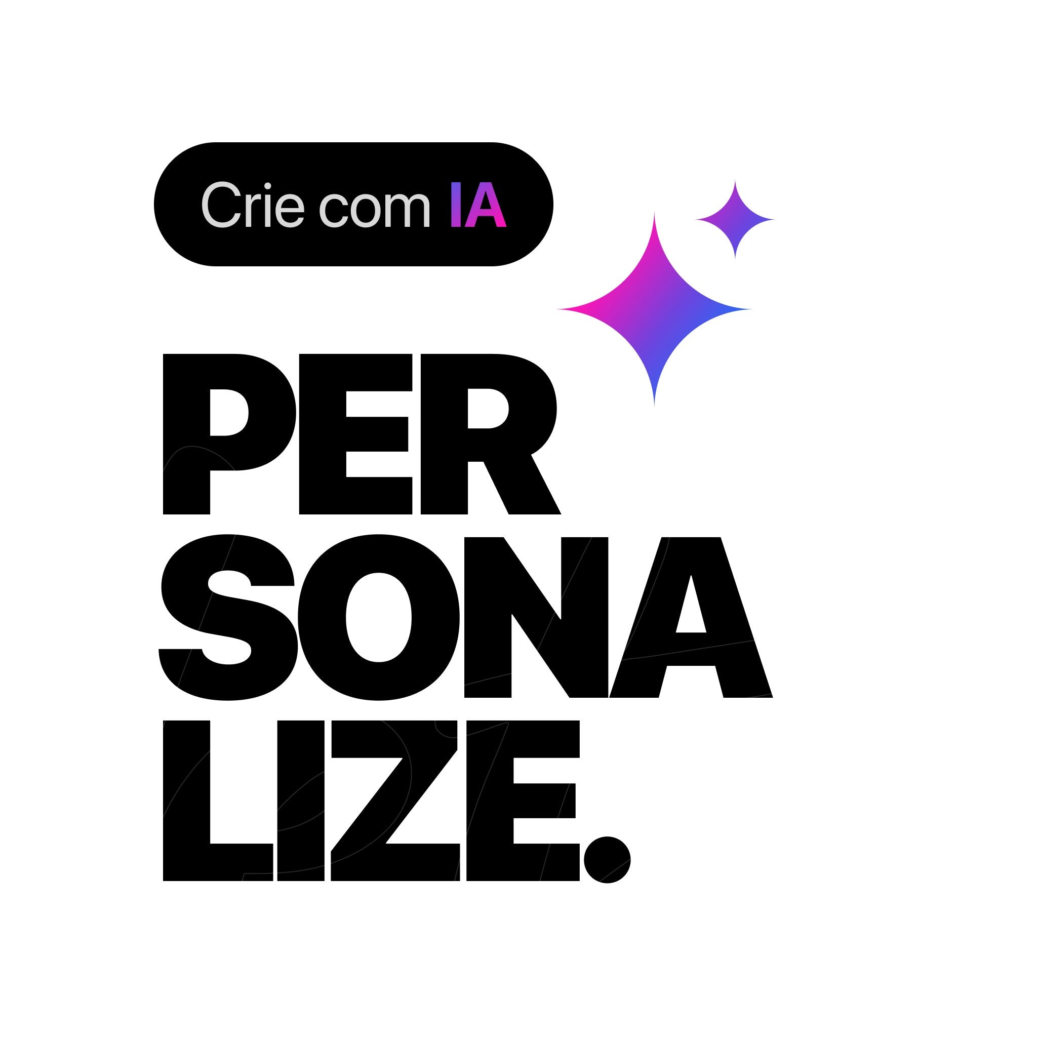 design gráfico com texto em preto destacando a palavra personalize sobre fundo branco