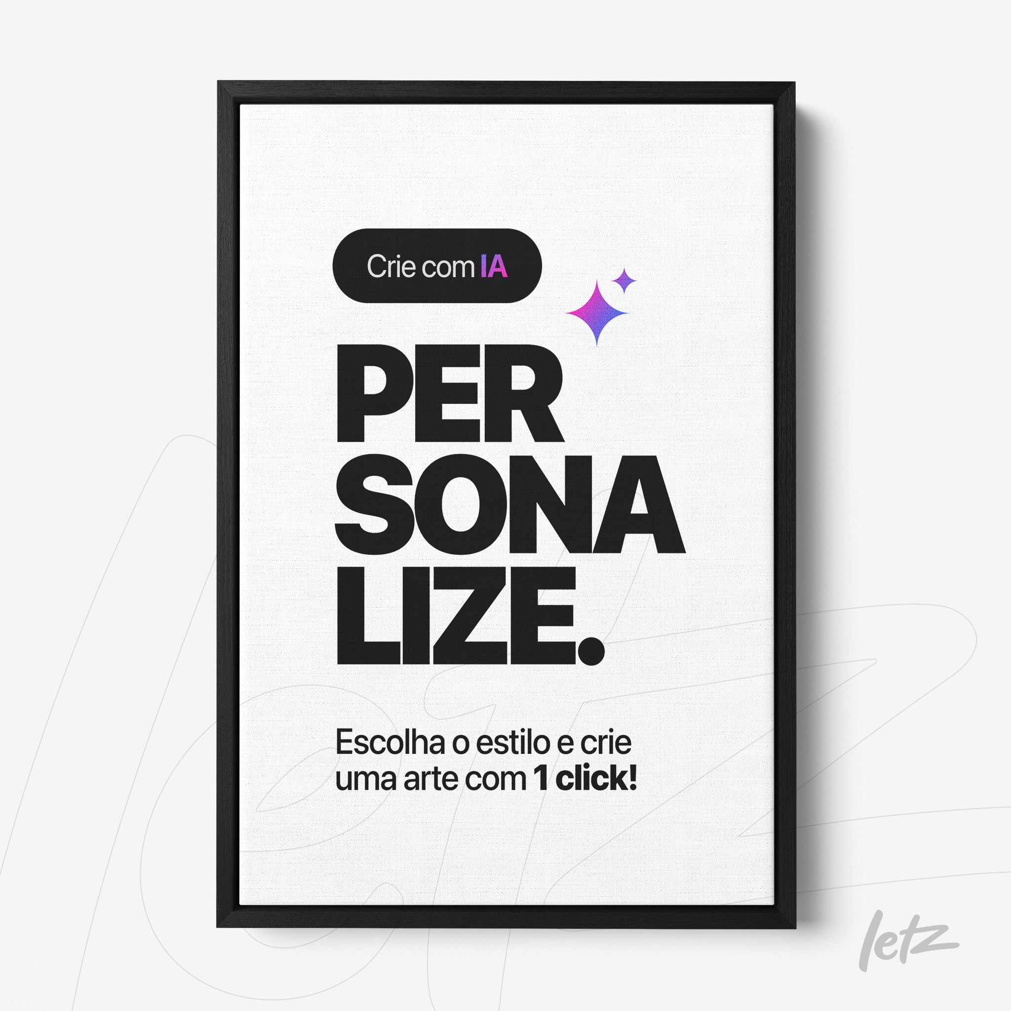 quadro em moldura preta com texto em grandes letras sobre personalização artística