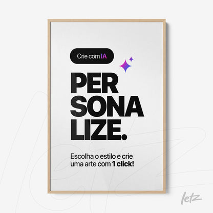 quadro com design moderno destacando a palavra personalize em letras grandes e negrito, em moldura de madeira clara com fundo branco